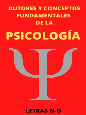 cover image of Autores y Conceptos Fundamentales de la Psicología Letras N-O